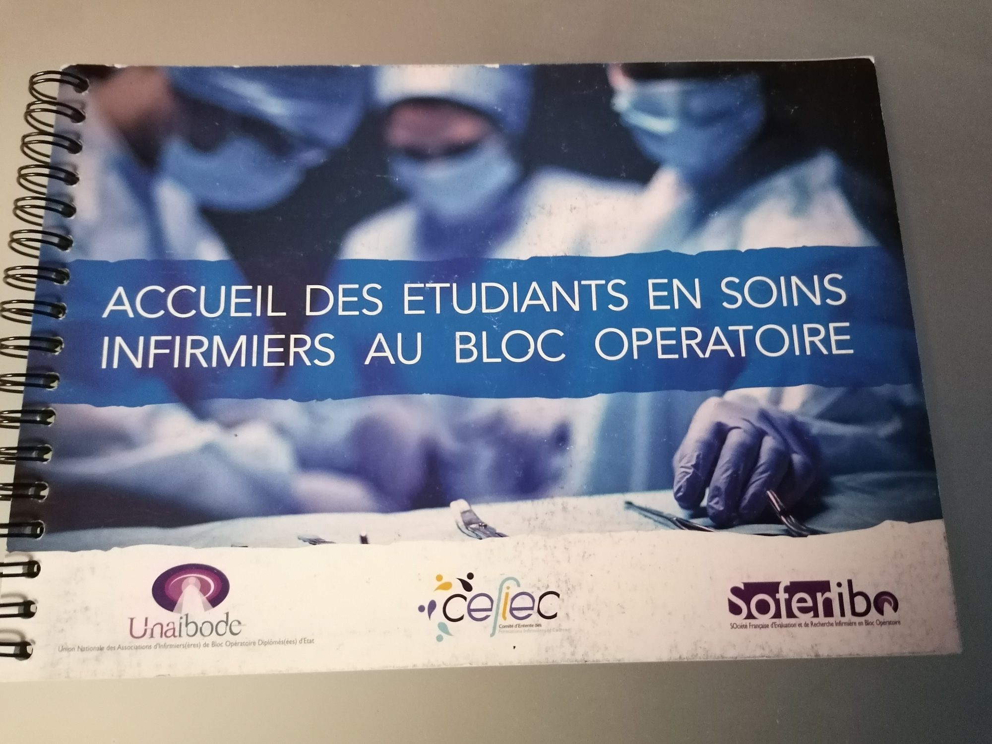 Accueil des Etudiants en Soins Infirmiers au Bloc Opératoire (prix incluant les frais d&rsquo;envois postaux)